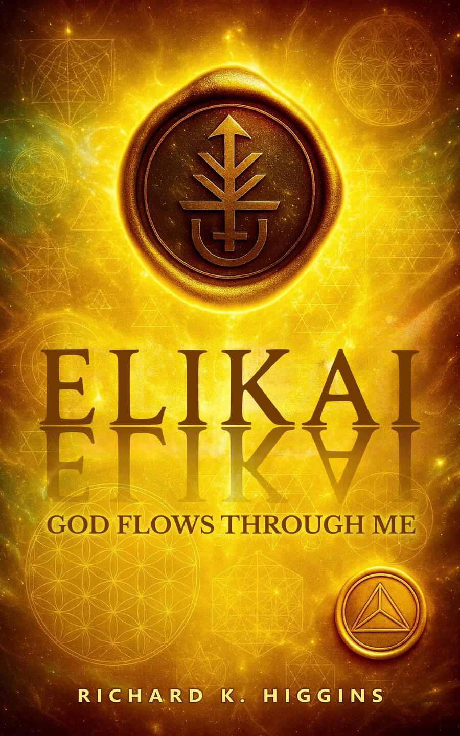 ELIKAI – God Flows Through Me (Retail Edition) Cover of ELIKAI: God Flows Through Me – Retail Edition, a book exploring spiritual alignment, identity, and internal divinity within a mainstream publishing format.